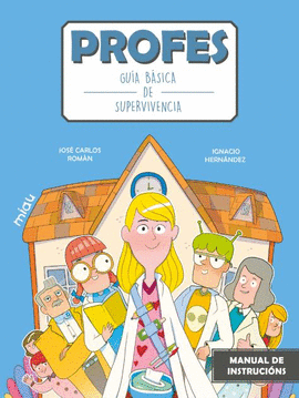 PROFES: GUA BSICA DE SUPERVIVENCIA