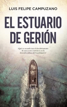 EL ESTUARIO DE GERION