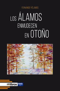 LOS �LAMOS ENMUDECEN EN OTO�O