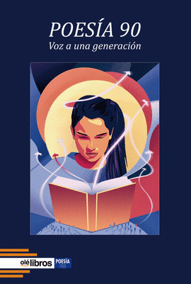 POESIA 90. VOZ A UNA GENERACI�N