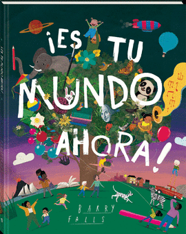 �ES TU MUNDO AHORA!