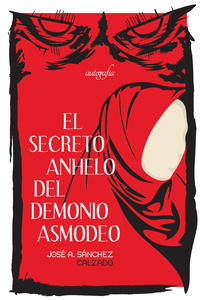 EL SECRETO ANHELO DEL DEMONIO ASMODEO