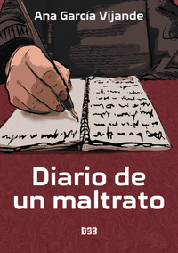 DIARIO DE UN MALTRATO