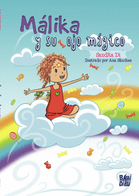M�LIKA Y SU OJO M�GICO