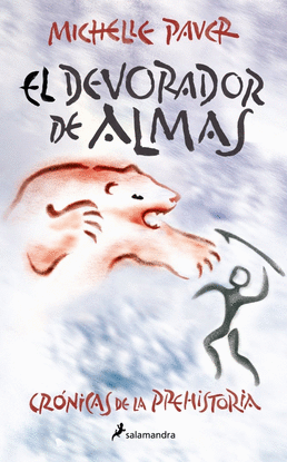EL DEVORADOR DE ALMAS (CR�NICAS DE LA PREHISTORIA 3)
