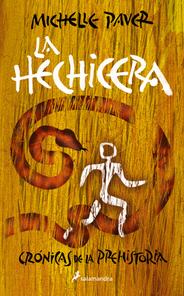 LA HECHICERA (CR�NICAS DE LA PREHISTORIA 4)