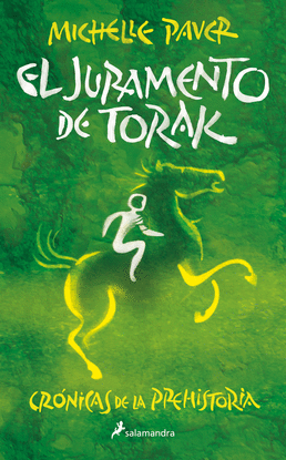 EL JURAMENTO DE TORAK (CR�NICAS DE LA PREHISTORIA 5)