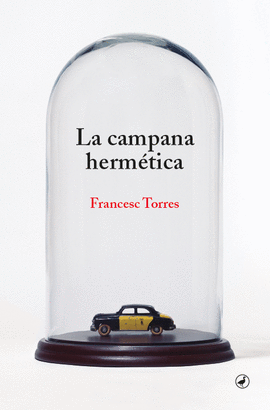 LA CAMPANA HERM�TICA