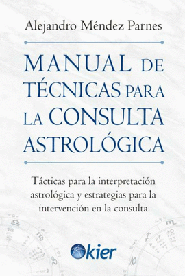 MANUAL DE T�CNICAS PARA LA CONSULTA ASTROL�GICA