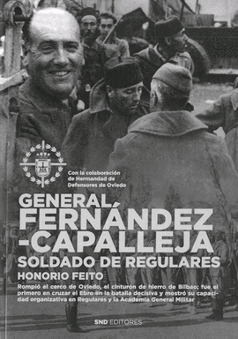 GENERAL FERNNDEZ CAPALLEJA. SOLDADO DE REGULARES