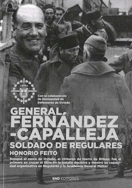 GENERAL FERN�NDEZ CAPALLEJA. SOLDADO DE REGULARES