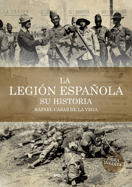 LA LEGI�N ESPA�OLA. SU HISTORIA