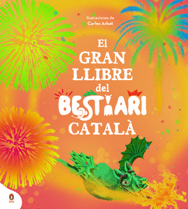 EL GRAN LLIBRE DEL BESTIARI CATALA