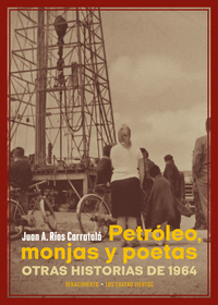 PETRLEO, MONJAS Y POETAS