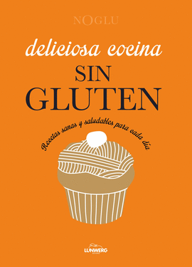 DELICIOSA COCINA SIN GLUTEN