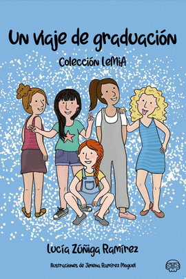 UN VIAJE DE GRADUACI�N