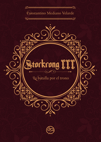 STORKRONG III. LA BATALLA POR EL TRONO