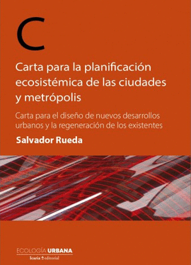 CARTAS PARA LA PLANIFICACION ECOSISTEMICA DE LAS CIUDADES Y METROPOLIS