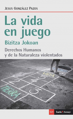 LA VIDA EN JUEGO