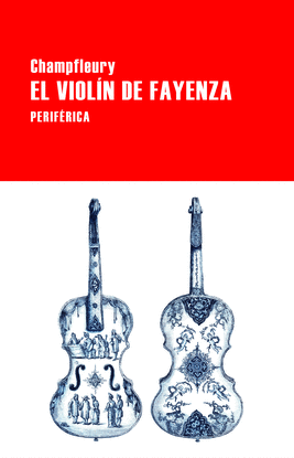 EL VIOL�N DE FAYENZA