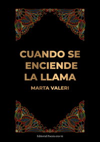 CUANDO SE ENCIENDE LA LLAMA