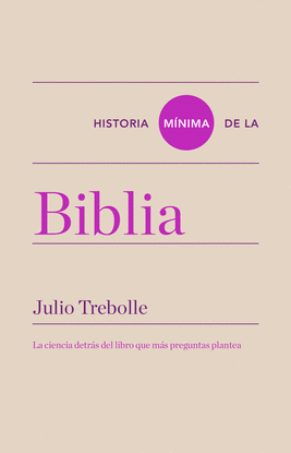 HISTORIA MNIMA DE LA BIBLIA