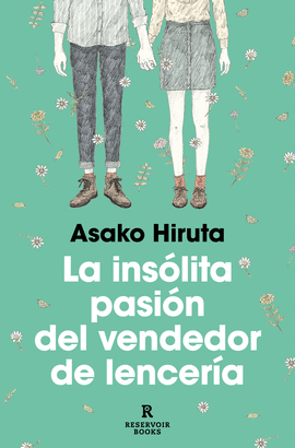 LA INS�LITA PASI�N DEL VENDEDOR DE LENCER�A