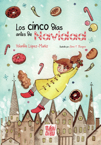 LOS CINCO D�AS ANTES DE NAVIDAD