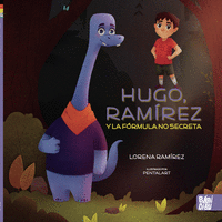 HUGO, RAM�REZ Y LA F�RMULA NO SECRETA