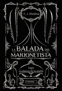 LA BALADA DEL MARIONETISTA II