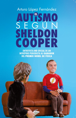 EL AUTISMO SEGN SHELDON COOPER