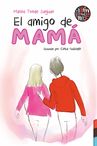 EL AMIGO DE MAM�