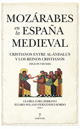 MOZ�RABES EN LA ESPA�A MEDIEVAL