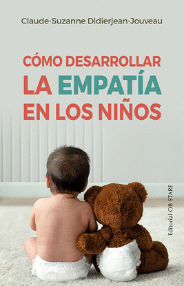 COMO DESARROLLAR LA EMPATIA EN LOS NIOS