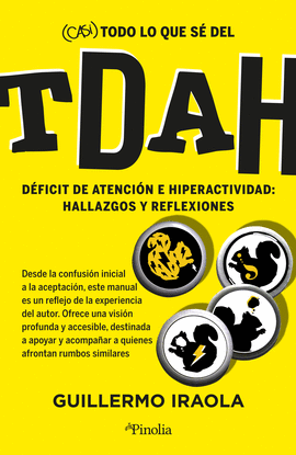 CASI TODO LO QUE S� DEL TDAH