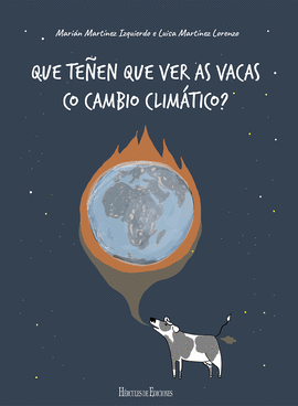 QUE TE�EN QUE VER AS VACAS CO CAMBIO CLIM�TICO?