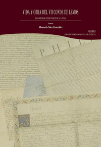 VIDA Y OBRA DEL VII CONDE DE LEMOS. VOLUMEN II