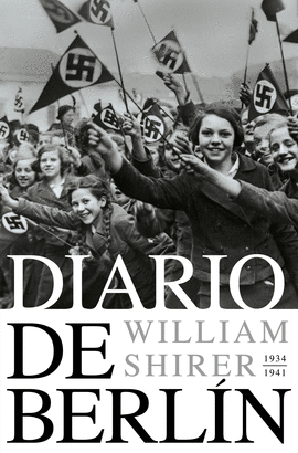 DIARIO DE BERLN. 1934-1941
