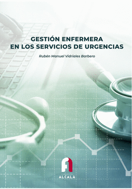 GESTIN ENFERMERA EN LOS SERVICIOS DE URGENCIAS