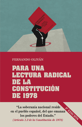 PARA UNA LECTURA RADICAL DE LA CONSTITUCIÓN DE 1978