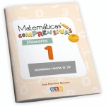 CUADERNO DE REFUERZO DE MATEMTICAS. MATEMTICAS COMPRENSIVAS. NMEROS 1