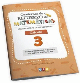 CUADERNO DE REFUERZO DE MATEMTICAS. MATEMTICAS COMPRENSIVAS. CLCULO 3