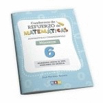 CUADERNO DE REFUERZO DE MATEM�TICAS. MATEM�TICAS COMPRENSIVAS. C�LCULO 6