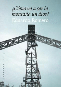 CMO VA A SER LA MONTAA UN DIOS?