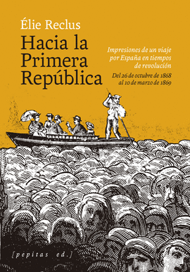 HACIA LA PRIMERA REPBLICA