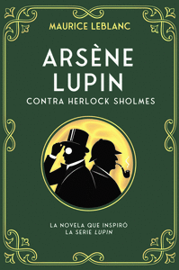 ARS�NE LUPIN CONTRA HERLOCK SHOLMES