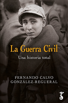 GUERRA CIVIL UNA HISTORIA TOTAL