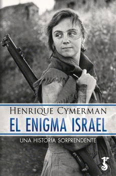 EL ENIGMA ISRAEL