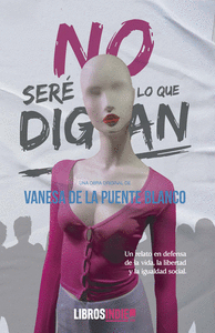 NO SER� LO QUE DIGAN