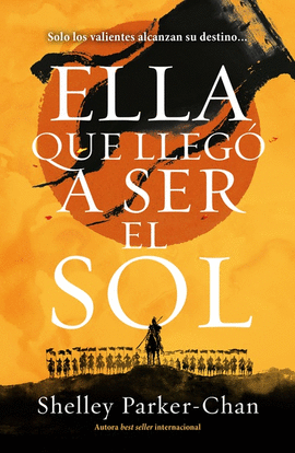 ELLA QUE LLEG� A SER EL SOL